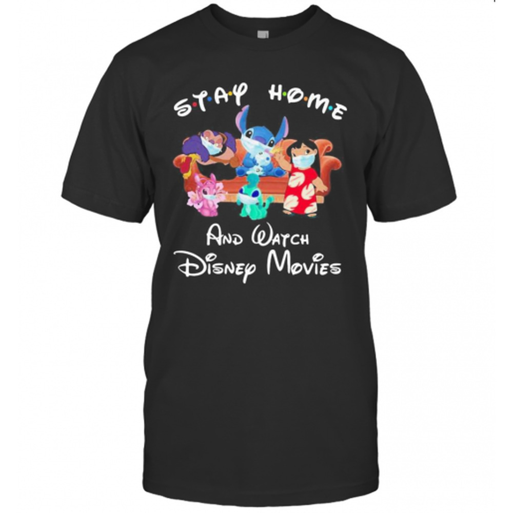 Stay Home And Watch Disney Movies Stitch Mulan T-Shirt